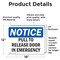 Signmission Pull To Release Door In Emergency, 18 in W x Rectangle, Vinyl Decal OS-2PACK-NS-D-1218-L-17914 - alternate 6